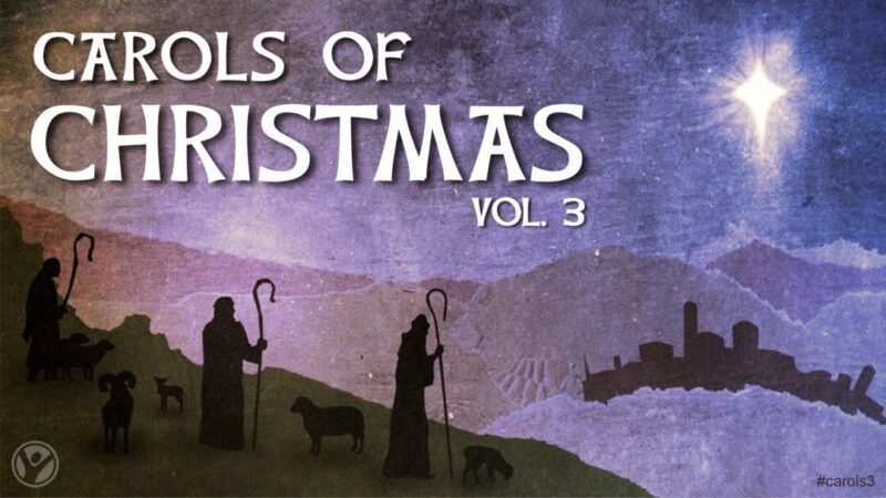 Carols of Christmas, vol. 3