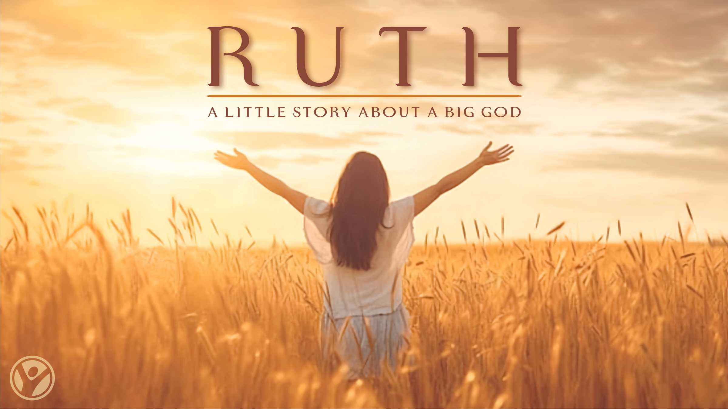 Ruth: A Little Story About a Big God